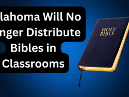 Oklahoma Will No Longer Require Bibles in Public School Classrooms