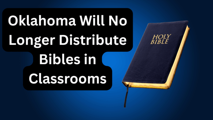 Oklahoma Department of Education Withdraws 2024 Bible Directive
